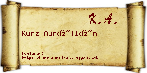 Kurz Aurélián névjegykártya